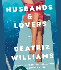 Husbands & Lovers by Beatriz Williams, book cover