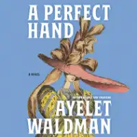 A Perfect Hand by Ayelet Waldman, book cover